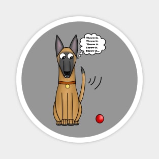 Throw it...Forever... Magnet